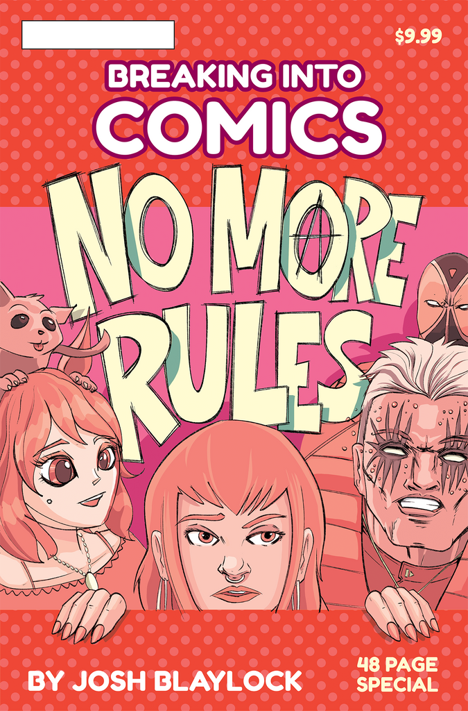 Breaking into Comics - No More Rules