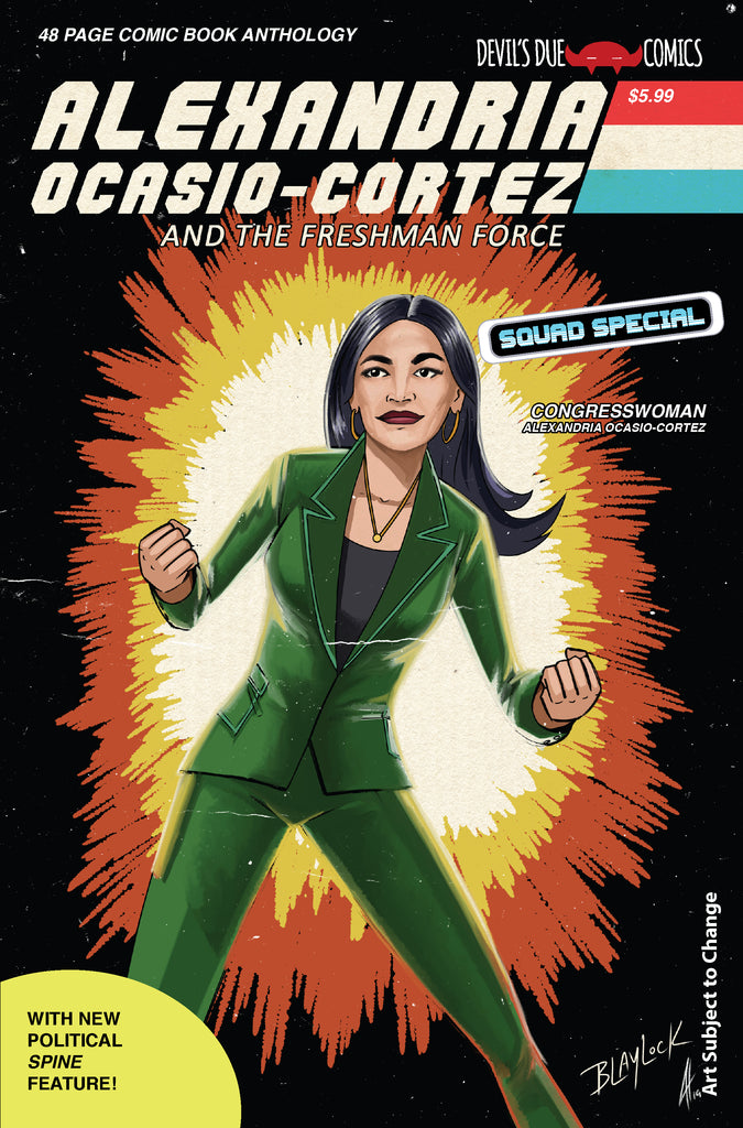 Alexandria Ocasio-Cortez and the Freshman Force Squad Special Cover B