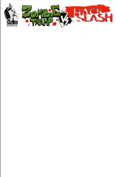 ZOMBIE TRAMP vs. HACK/SLASH #1: Blank Sketch Cover