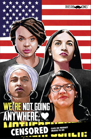 Alexandria Ocasio-Cortez and the Freshman Force Squad Special MF Variant!