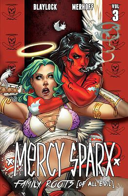 Mercy Sparx Volume 3 Family Roots [of All Evil] Digital